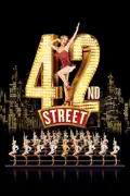 42nd Street: The Musical summary, synopsis, reviews