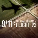 9/11: The Final Minutes of Flight 93 cast, spoilers, episodes and reviews