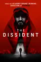 The Dissident summary and reviews