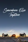 Somewhere Else Together summary, synopsis, reviews