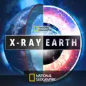 X-Ray Earth, Season 1 cast, spoilers, episodes and reviews