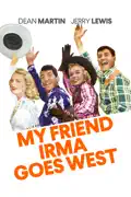 My Friend Irma Goes West summary, synopsis, reviews