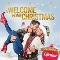 A Welcome Home Christmas - A Welcome Home Christmas from A Welcome Home Christmas