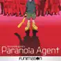 Paranoia Agent