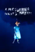 A Midsummer Night's Dream summary, synopsis, reviews
