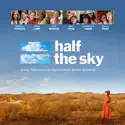 Half the Sky: Turning Oppression into Opportunity for Women Worldwide release date, synopsis, reviews