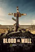 Blood on the Wall summary, synopsis, reviews
