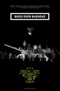 Bikes Over Baghdad summary, synopsis, reviews