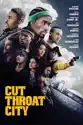 Cut Throat City summary and reviews