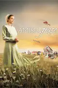 Amish Grace summary, synopsis, reviews