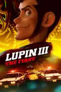 Lupin III: The First summary, synopsis, reviews