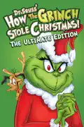 How the Grinch Stole Christmas: The Ultimate Edition reviews, watch and download