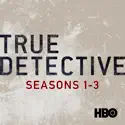 True Detective, Seasons 1-3 cast, spoilers, episodes, reviews