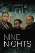 Nine Nights summary, synopsis, reviews