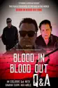 Blood in Blood out Q&A (with Damian Chapa) summary and reviews