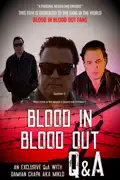 Blood in Blood out Q&A (with Damian Chapa) summary, synopsis, reviews