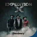Expedition X, Season 2 cast, spoilers, episodes and reviews