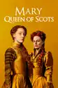 Mary Queen of Scots (2018) summary and reviews