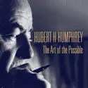 Hubert H. Humphrey: The Art of the Possible release date, synopsis, reviews