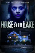 House By the Lake summary, synopsis, reviews