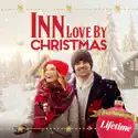 Inn Love By Christmas - Inn Love by Christmas from Inn Love By Christmas