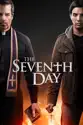 The Seventh Day (2021) summary and reviews