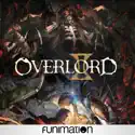 Overlord II (Original Japanese Version) cast, spoilers, episodes and reviews