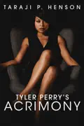 Tyler Perry's Acrimony summary, synopsis, reviews