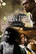 Man Free Jamaica summary, synopsis, reviews