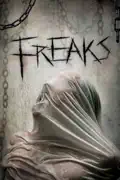 Freaks summary, synopsis, reviews