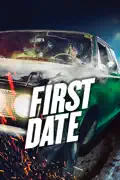 First Date summary, synopsis, reviews
