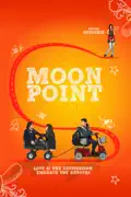 Moon Point summary, synopsis, reviews