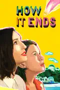 How It Ends summary, synopsis, reviews