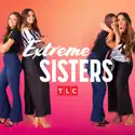 It's Time to Let Go (Extreme Sisters) recap, spoilers