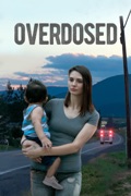 Overdosed reviews, watch and download