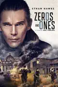 Zeros and Ones summary, synopsis, reviews