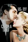 To Catch a Thief (1955) summary, synopsis, reviews