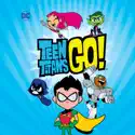 Teen Titans Go!, Season 5 cast, spoilers, episodes, reviews