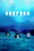 Harpoon summary, synopsis, reviews