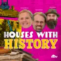 Houses With History, Season 1 cast, spoilers, episodes and reviews