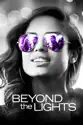 Beyond the Lights summary and reviews