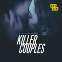 Killer Couples, Season 15 cast, spoilers, episodes, reviews