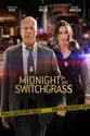 Midnight in the Switchgrass summary and reviews