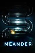 Meander summary, synopsis, reviews