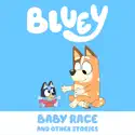 Bluey, Baby Race and Other Stories cast, spoilers, episodes, reviews
