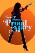 Proud Mary summary, synopsis, reviews