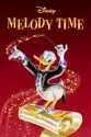 Melody Time summary and reviews