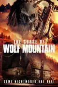 The Curse of Wolf Mountain summary, synopsis, reviews