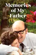 Memories of My Father summary, synopsis, reviews