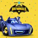 Batwheels, Vol. 3 cast, spoilers, episodes, reviews